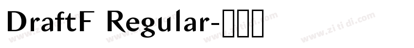 DraftF Regular字体转换